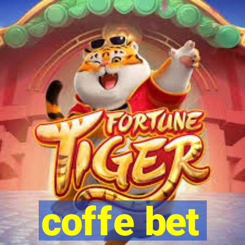 coffe bet